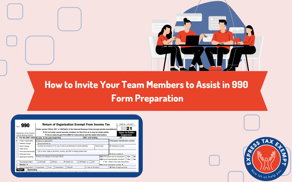 Inviting team members to assist in 990 form preparation